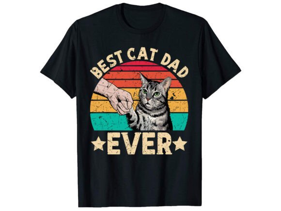 Best Cat Dad Ever Father T-shirt Design