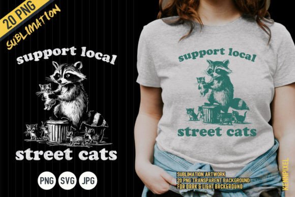 Raccoon Support Local Street Cat Shirt
